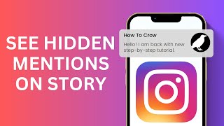 How to See Hidden Mention in Instagram Stories See Secret Mentions 2023 [upl. by Venetia]