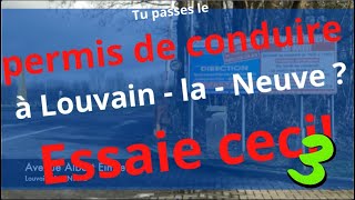 PARTIE 3 Examen Louvain  la  Neuve  Wavre [upl. by Ecnerwal]