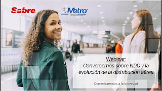 Webinar  Conversemos sobre NDC y la evolución de la industria aérea  15 de noviembre  Español [upl. by Inahs]