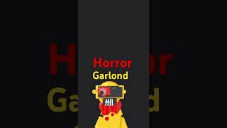 Garlond Horror [upl. by Aleacem207]