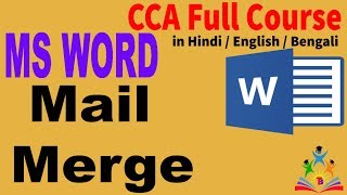 Microsoft Word Tutorial about Mail Merge  CCA Full Course [upl. by Dez]