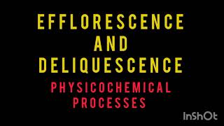 Efflorescence and Deliquescence  Lecture 1  Miscellaneous Processes  PharmD Physical Pharmacy [upl. by Negaet]