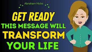 Abraham Hicks 2024🌈 Get Ready This Message Will Transform Your Life🧲 [upl. by Ocana]