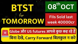 BTST for tomorrow  BTST for 08 October 2024  Tomorrows market GAP UP or GAP DOWN [upl. by Hester]