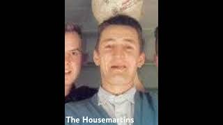 The Housemartins [upl. by Garik]