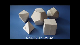 Como hacer SÓLIDOS PLATÓNICOS Regulares en origami paso a paso [upl. by Aikram]