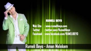 Rumeli Beyo  Aman Melekem [upl. by Biggs]