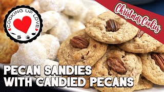 Pecan Sandies Cookie Recipe With Candied Pecans  Pecan Sandies  Christmas Cookies [upl. by Durning]