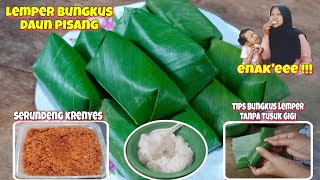 LEMPER isi Serundeng Kelapa  TRIK Bungkus Lemper Pakai Daun TANPA Tusuk Gigi [upl. by Quintana964]