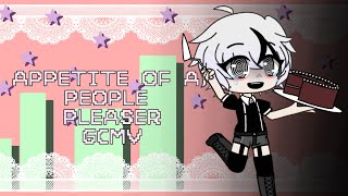 APPETITE OF A PEOPLE PLEASER 🍰 GCMV full CW in the desc [upl. by Nyasuh]