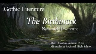 The Birthmark by Nathaniel Hawthorne [upl. by Hoopen820]