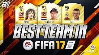 THE BEST TEAM ON FIFA  FIFA 17 [upl. by Mccready]