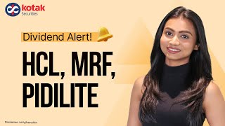 Upcoming Dividends HCL Pidilite MRF Exide Top Large Cap Stocks  Kotak Securities [upl. by Anilatac]