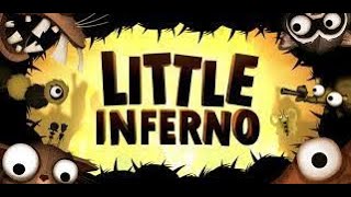 Little Inferno part 2 [upl. by Meggie512]