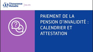 Pension dinvalidité  Paiement de la pension dinvalidité  calendrier et attestation [upl. by Primalia892]