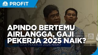 Apindo Bertemu Airlangga Gaji Pekerja 2025 Naik [upl. by Albur410]