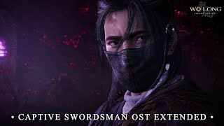 Captive Swordsman Theme Extended  Wo Long Fallen Dynasty DLC OST [upl. by Janela]