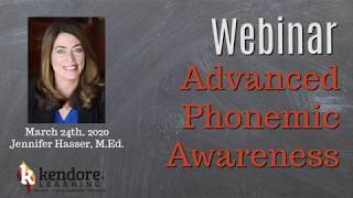 Advanced Phonemic Awareness A Kendore Learning Webinar [upl. by Jilly]