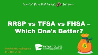 RRSP vs TFSA vs FHSA  Where to invest Which ones better [upl. by Aral]