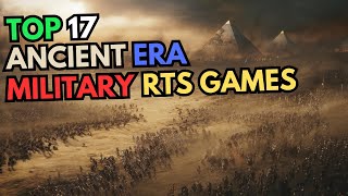 Top 17 Ancient Era Military RTS Games PC Games [upl. by Chemesh]