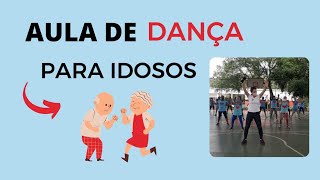 AULA DE DANÇA PARA IDOSOS [upl. by Airdnaid]