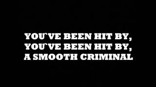 Michael Jackson  Smooth Criminal  Lyrics [upl. by Ennael]