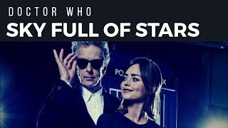 Doctor Who  Whouffaldi  Cold Play  Sky Full of Stars [upl. by Ara]