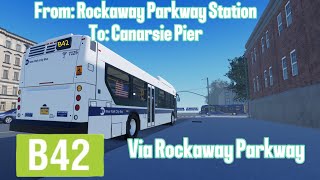 Operating an B42 SBS from Rockaway Parkway Station to Canarsie Pier [upl. by Welcher]