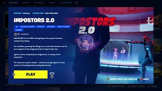 How To Play Impostors Map Code NOW In Fortnite IMPOSTORS MAP CODE [upl. by Roux846]