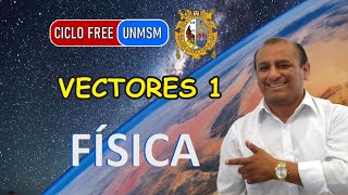 FISICA  TEMA VECTORES 1 fisica unmsm [upl. by Seidler]