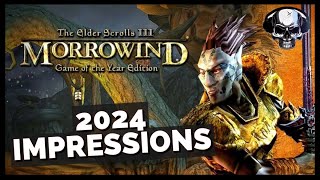 TES Morrowind  2024 Impressions [upl. by Rad]