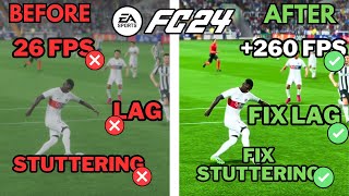 ULTIMATE EA SPORTS FC24 Performance Guide Boost FPS Fix Lag amp Stuttering [upl. by Retsev13]