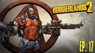 Lets Play Borderlands 2 Four Player Coop  17 From Bad to Worse [upl. by Wayne]