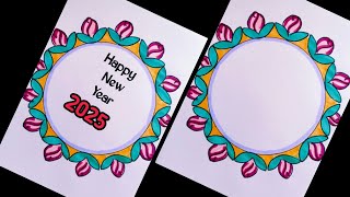 Happy new year 2025 drawing New year greeting cardDIY New year card 2025Greeting cardPaper craft [upl. by Leiad464]