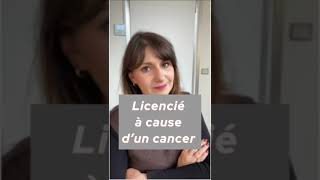 Licencié à cause dun cancer [upl. by Edasalof]