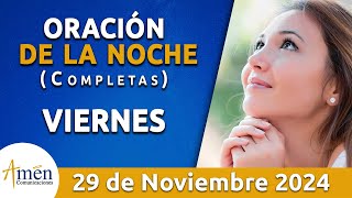 Oración De La Noche Hoy Viernes 29 Noviembre 2024 l Padre Carlos Yepes l Completas l Católica l Dios [upl. by Notgnilliw]