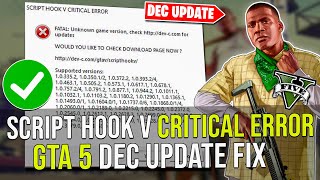 GTA 5 Script Hook V Critical Error Fix ✅  GTA 5 Script Hook V Error Fix  GTA V Dec Update [upl. by Oraneg]