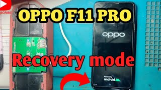 Oppo f11 pro recovery mode done 100 [upl. by Nelda]