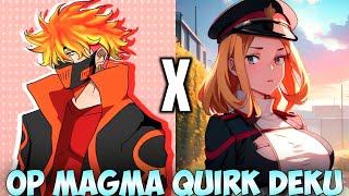 Izuku Todoroki X Camie Utsushimi  Part 7  The Last Stand  OP Magma Quirk Deku  MHA Texting Story [upl. by Orrocos]