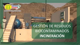 Gestión de Residuos Biocontaminados Planta de Incineración [upl. by Fidela410]