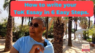 How to write ToK Essay in 6 Easy Steps [upl. by Neerod838]