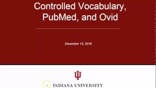 Controlled Vocabulary in PubMed and Ovid [upl. by Asiilanna]