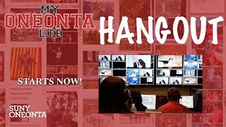 MY Oneonta Life Hangout The Academic Experience [upl. by O'Connell]