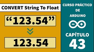 ADC43  String to float  Arduino [upl. by Eseeryt]