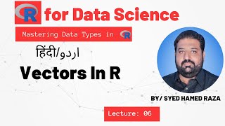 Vectors In R Programming Language  Mastering Data Types In R [upl. by Parnas]