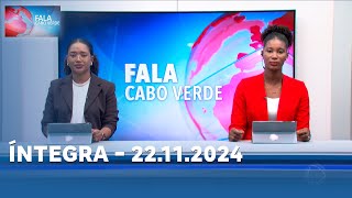 FALA CABO VERDE ÍNTEGRA 22112024 [upl. by Kassey]