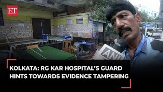 Kolkata doctor murder case RG Kar Hospital’s guard hints towards evidence tampering [upl. by Alston]