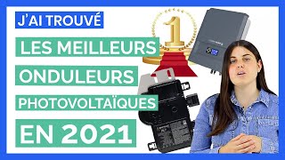 Quel est le meilleur onduleur photovoltaïque en 2021 [upl. by Ahsimet]