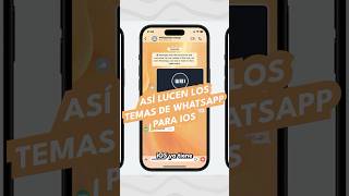 Así lucen los temas de WhatsApp [upl. by Kriss840]