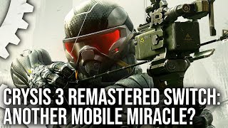 Exclusive  Crysis 3 Remastered on Switch  First Look Graphics Comparisons  Performance [upl. by Dragone]